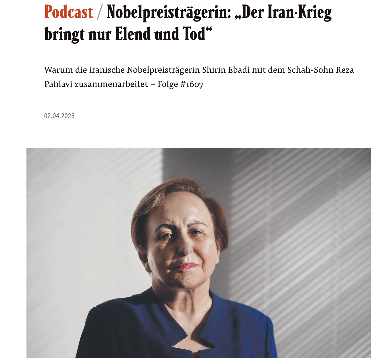 Falter-Podcast Shirin Ebadi über Schah-Sohn Reza Pahlavi