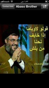 Twitter-Joke in Beirut: Sheikh Nasrallah says: Tell Obama, in case he is scared, we can start first!